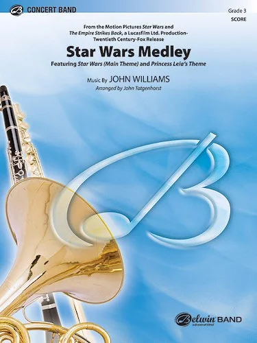 <I>Star Wars</I>® Medley: Featuring: Main Theme / Princess Leia's Theme