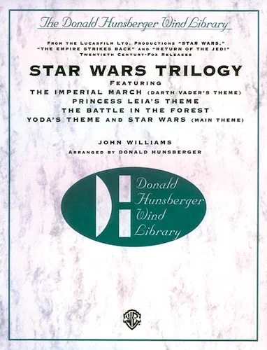 <I>Star Wars</I>® Trilogy: Featuring: The Imperial March / Princess Leia's Theme / The Battle in the Forest / Yoda's Theme / Star Wars (Main Theme)