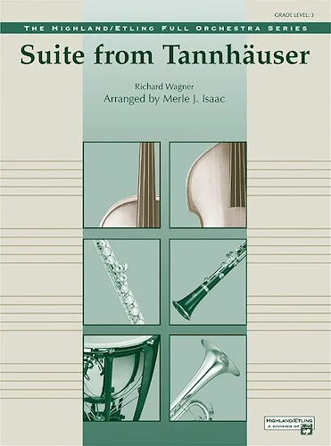 <I>Tannhäuser,</I> Suite from