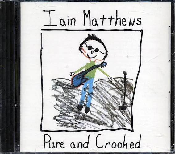 Ian Matthews - Pure And Crooked