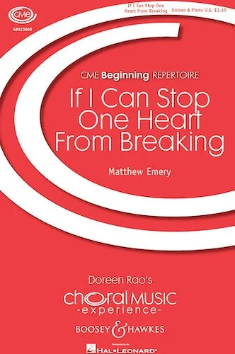 If I Can Stop One Heart from Breaking - CME Beginning