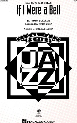 If I Were a Bell - from Guys and Dolls