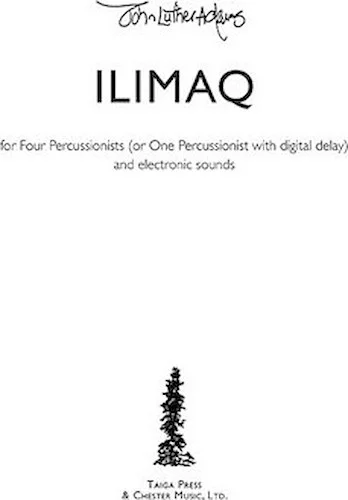 Ilimaq - for Four Percussionists (or One Percussionist with digital delay) and Electronic Sounds