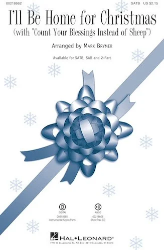 I'll Be Home for Christmas - (with "Count Your Blessings Instead of Sheep")