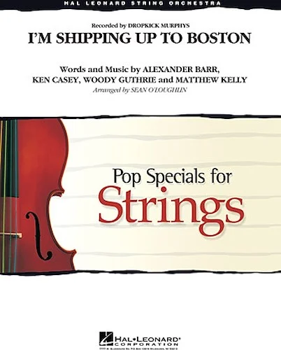 I'm Shipping Up to Boston