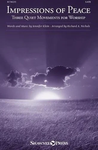 Impressions of Peace (Three Quiet Movements for Worship)