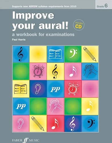 Improve Your Aural! Grade 6<br>A Workbook for Examinations (New Edition)