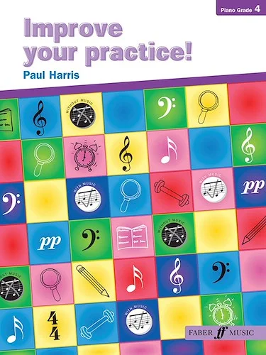 Improve Your Practice! Piano, Grade 4