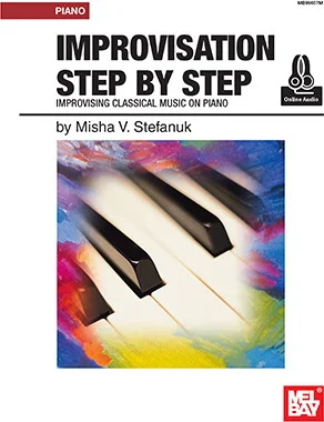 Improvisation Step by Step<br>Improvising Classical Music on Piano