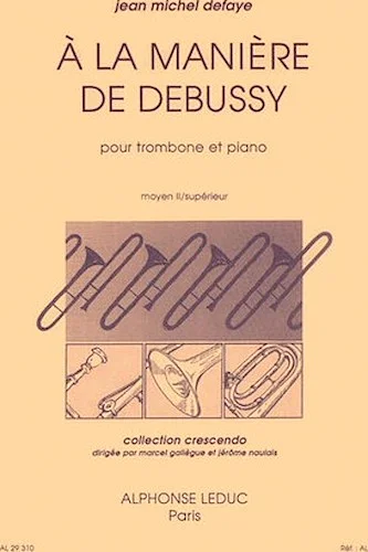 In The Style Of Debussy, For Trombone And Piano