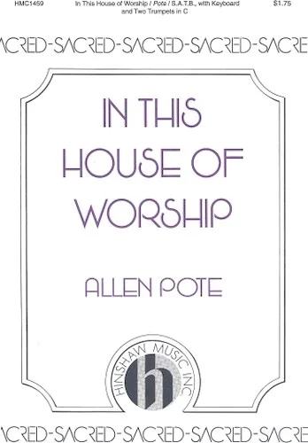 In This House of Worship