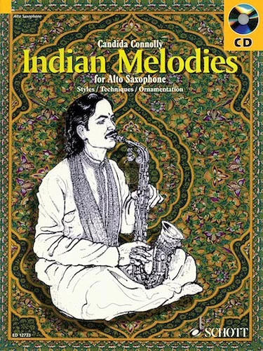 Indian Melodies - for Alto Saxophone