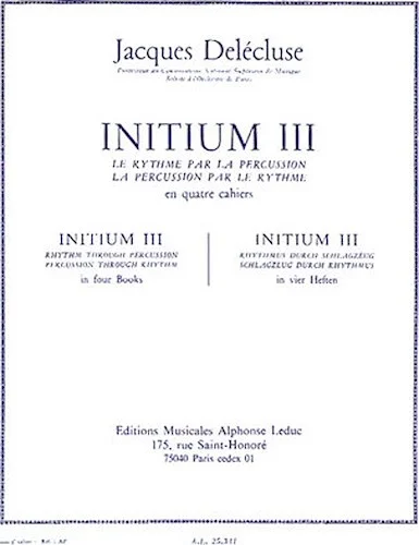 Initium Iii (volume 3) For Percussion