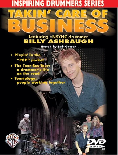 Inspiring Drummers Series: Takin' Care of Business