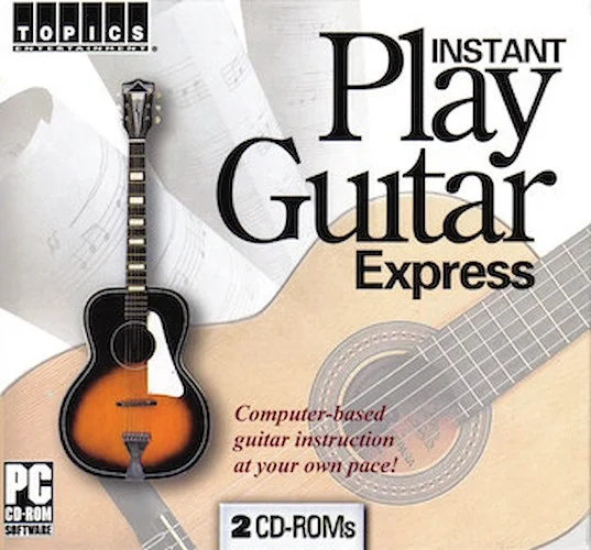 Instant Play Guitar Express - Computer-Based Guitar Instruction at Your Own Pace!