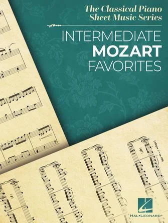 Intermediate Mozart Favorites - The Classical Piano Sheet Music Series