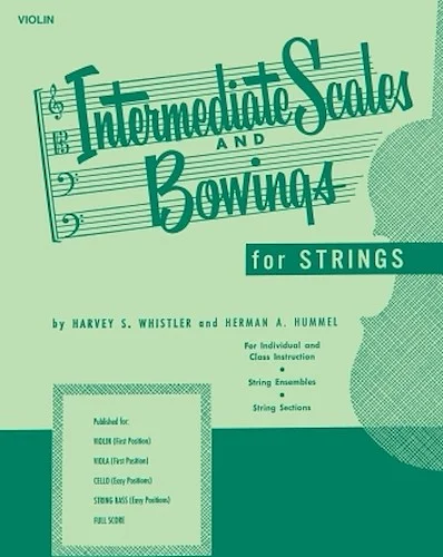 Intermediate Scales And Bowings - Violin First Position
