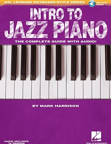 Intro to Jazz Piano - The Complete Guide