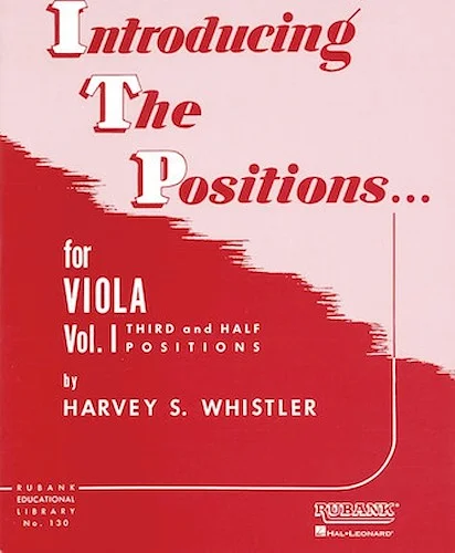 Introducing the Positions for Viola - Volume 1 - Third and Half Positions