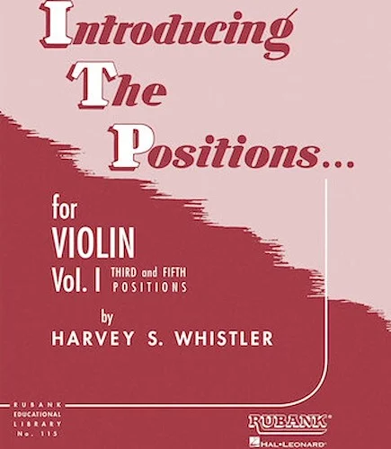 Introducing the Positions for Violin - Volume 1 - Third and Fifth Position