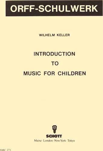 Introduction to Music for Children