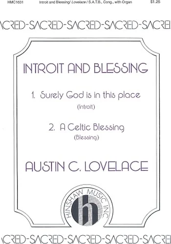 Introit and Blessing