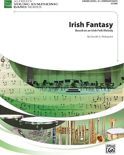 Irish Fantasy<br>Based on an Irish Folk Melody