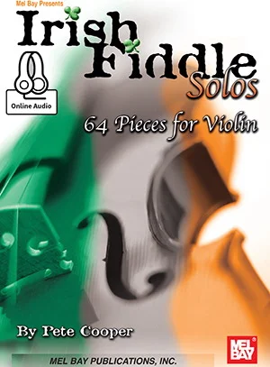 Irish Fiddle Solos<br>64 Pieces for Violin