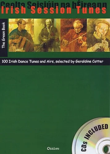 Irish Session Tunes - The Green Book - 100 Irish Dance Tunes and Airs