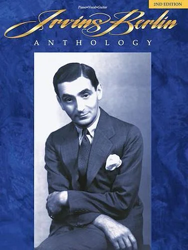 Irving Berlin Anthology - 2nd Edition