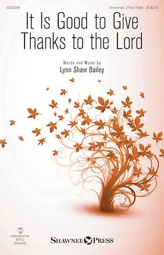 It Is Good to Give Thanks to the Lord