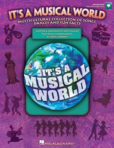 It's a Musical World - Multicultural Collection of Songs, Dances and Fun Facts