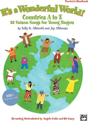 It's a Wonderful World (Countries A-Z): 25 Unison Songs for Young Singers