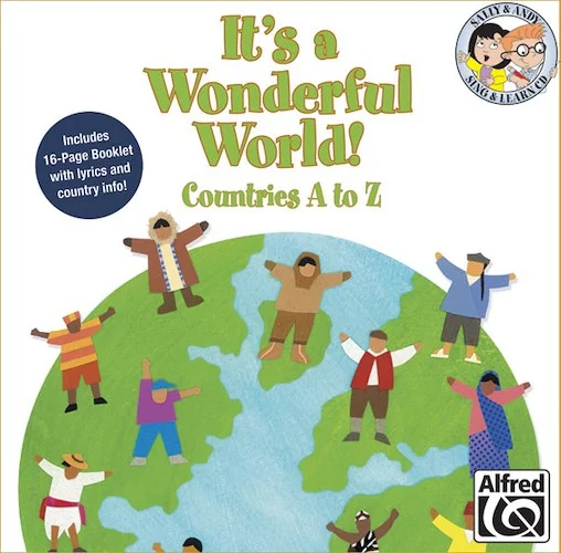 It's a Wonderful World (Countries A-Z): 25 Unison Songs for Young Singers