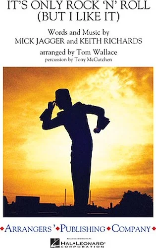 It's Only Rock 'n' Roll (But I Like It)