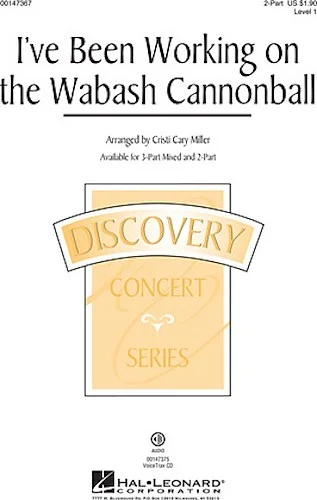 I've Been Working on the Wabash Cannonball - Discovery Level 1