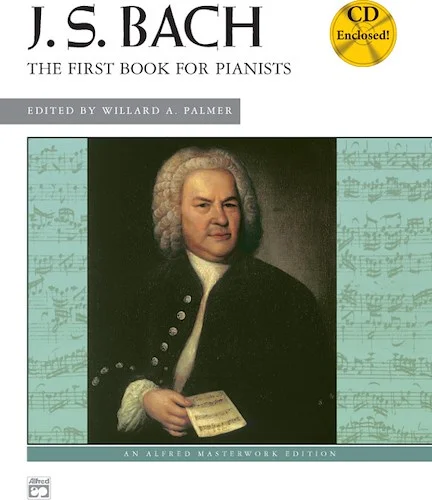 J. S. Bach: First Book for Pianists