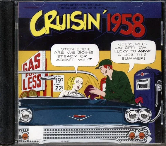 Jack Carney, The Monotones, The Royal Teens, Etc. - Cruisin' 1958