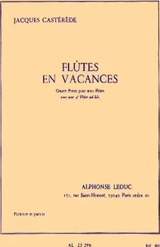 Jacques Casterede - Flutes En Vacances Pour 3 Ou 4 Flutes