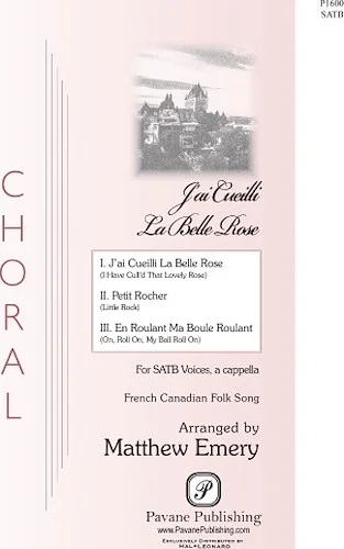 J'ai Cueilli La Belle Rose