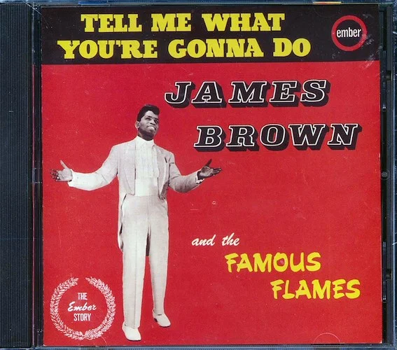 James Brown & The Famous Flames - Tell Me What You're Gonna Do