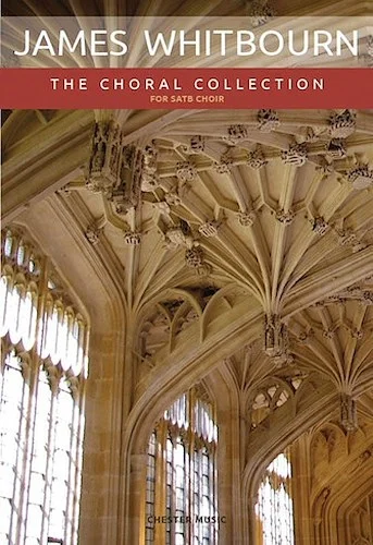 James Whitbourn: The Choral Collection