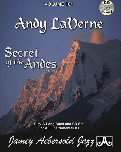 Jamey Aebersold Jazz, Volume 101: Andy LaVerne: Secrets of the Andes