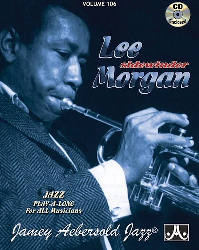 Jamey Aebersold Jazz, Volume 106: Lee Morgan: Sidewinder