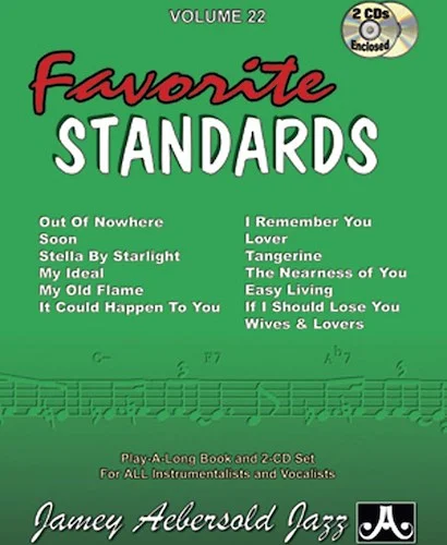Jamey Aebersold Jazz, Volume 22: Favorite Standards