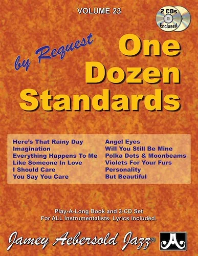 Jamey Aebersold Jazz, Volume 23: One Dozen Standards by Request