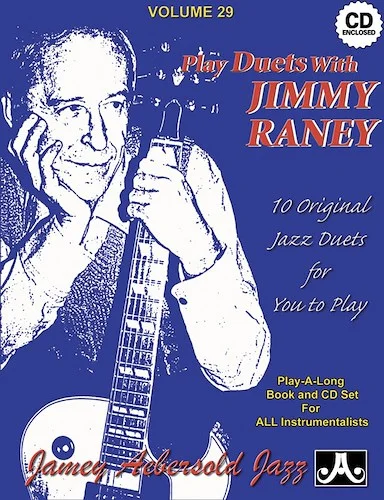 Jamey Aebersold Jazz, Volume 29: Play Duets with Jimmy Raney: 10 Original Jazz Duets for You to Play