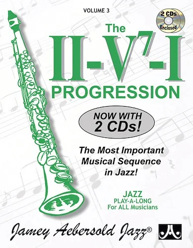 Jamey Aebersold Jazz, Volume 3: The ii/V7/I Progression: The Most Important Musical Sequence in Jazz!