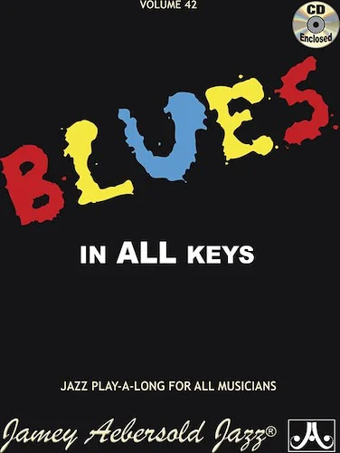 Jamey Aebersold Jazz, Volume 42: Blues in All Keys