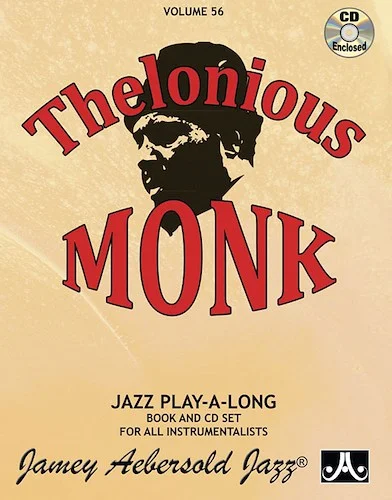Jamey Aebersold Jazz, Volume 56: Thelonious Monk